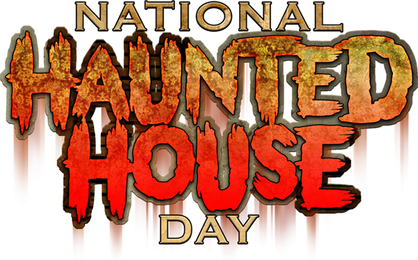 National Haunted House Day National Haunted House Day
